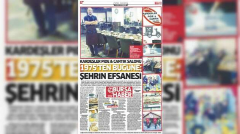 KARDEŞLER PİDE & CANTIK SALONU  1975'TEN BUGÜNE; ŞEHRİN EFSANESİ