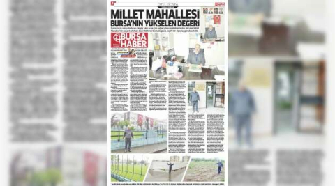 MİLLET MAHALLESİ, BURSA'NIN YÜKSELEN DEĞERİ...