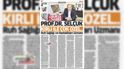 PROF.DR. SELÇUK KIRLI İLE ÇOK ÖZEL..