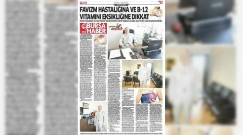 FAVİZM HASTALIĞINA VE B-12 VİTAMİNİ EKSİKLİĞİNE DİKKAT !!!