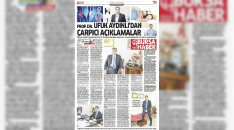 PROF. DR . UFUK AYDINLI'DAN ÇARPICI AÇIKLAMALAR ..