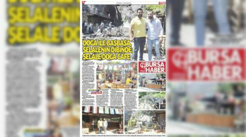 DOĞA İLE BAŞBAŞA, ŞELALENİN DİBİNDE; ŞELALE DOĞA CAFE