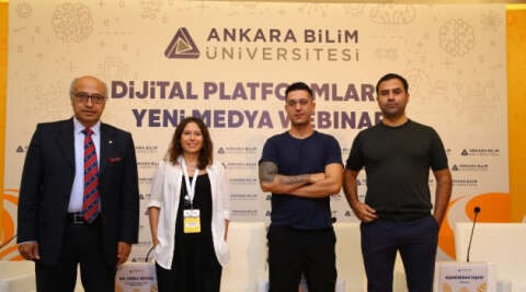 Ankara Bilim Üniversitesi’nde ’Dijital platformlar ve yeni medya Webinar’ı düzenlendi