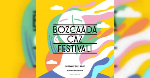 Bozcaada Caz Festivali’nin beşinci yıl kutlamaları Facebook’ta başlıyor