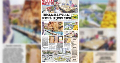 BURSA MALATYALILAR DERNEĞİ SEÇİMİNİ YAPTI