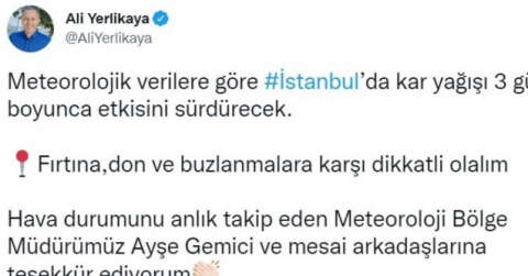İstanbul Valisi Ali Yerlikaya sosyal medya hesabından kar yağışı ile ilgili paylaşım yaptı