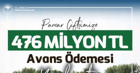 Türkşeker: “Pancar çiftçimize 476 milyon lira avans”