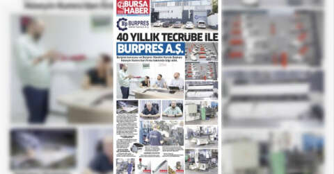 40 YILLIK TECRÜBE İLE BURPRES A.Ş