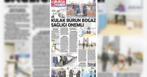 KULAK BURUN BOGAZ SAĞLIĞI ÖNEMLİ
