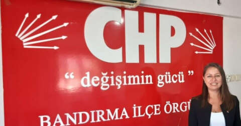 Bandırma CHP Kadın Kolları Başkanı istifa etti