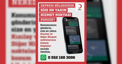 Kızılay’dan “Deprem Bölgesinde En Yakın Kızılay Hizmet Noktası Nerede” uygulaması