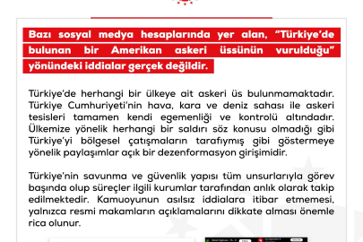 DMM: "Türkiye'de herhangi bir ülkeye ait askeri üs bulunmamaktadır"