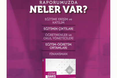 "Eğitime Bakış: 2025 İzleme ve Değerlendirme Raporu" yayımlandı