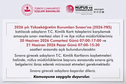 Nüfus müdürlükleri hafta sonu YKS adayları için açık olacak