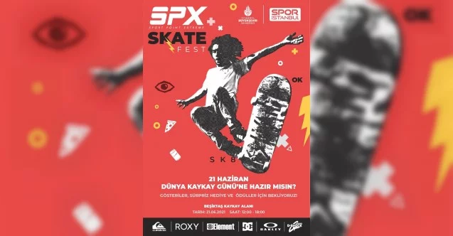 21 Haziran Dünya Kaykay Günü, SPX Skate Fest’te kutlanacak
