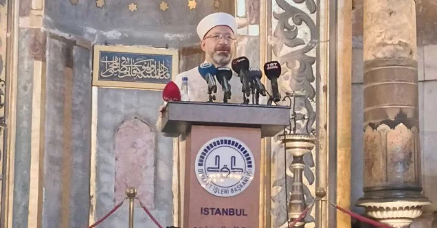 Diyanet İşleri Başkanı Erbaş: "Ayasofya ve Sultanahmet Camii’nin minarelerinden karşılıklı okunan ezanların milletimizin gönlünü nasıl coşturduğunu hep birlikte idrak ediyoruz"