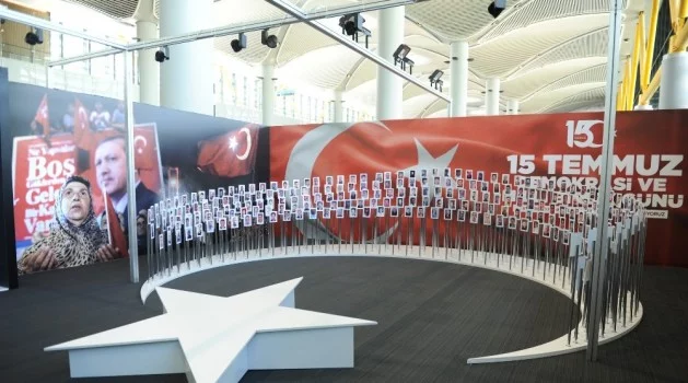 İstanbul Havalimanı’nda 15 Temmuz zafer sergisi