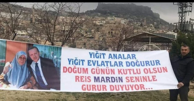 Mardin’de esnaf Cumhurbaşkanı Erdoğan’ın doğum gününü pankart açarak kutladı