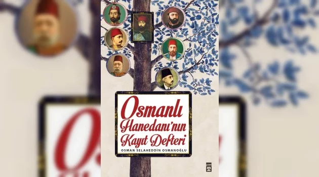 Osmanlı Hanedanı’nın Kayıt Defteri, kitapçılarda