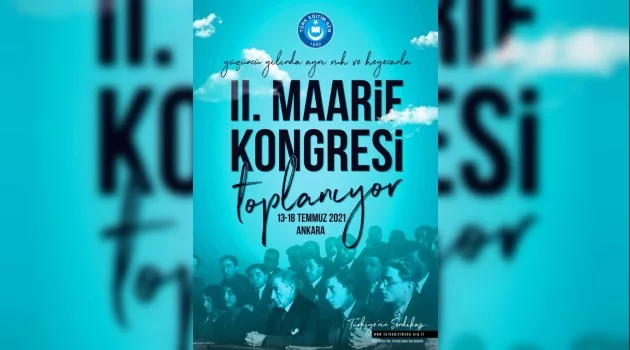 Türk Eğitim-Sen: ”1. Maarif Kongresi’nin 100. yılında aynı ruh ve heyecanla 2. Maarif Kongresi’ni düzenliyoruz"